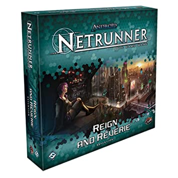 Netrunner - Reign and Reverie