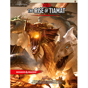The Rise of Tiamat