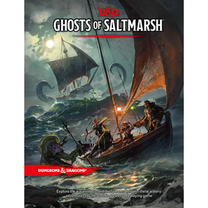 D&D: Ghosts of Saltmarsh
